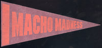 SAVAGE, RANDY "MACHO MAN VINTAGE WRESTLING PENNANT