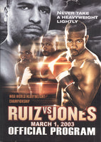 JONES, JR., ROY-JOHNNY RUIZ OFFICIAL PROGRAM (2003)