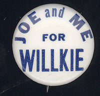LOUIS, JOE POLITICAL PIN (1940 FOR WILLKIE)