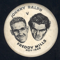 MILLS, FREDDIE-JOHNNY RALPH SOUVENIR PIN (1948)