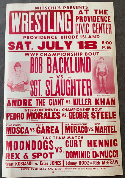 ANDRE THE GIANT-KILLER KHAN & BOB BACKLUND-SGT. SLAUGHTER ON SITE POSTER (1981)