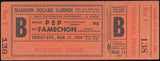 PEP, WILLIE-RAY FAMECHON FULL UNUSED TICKET (1950-PSA/DNA VG-EX 4)