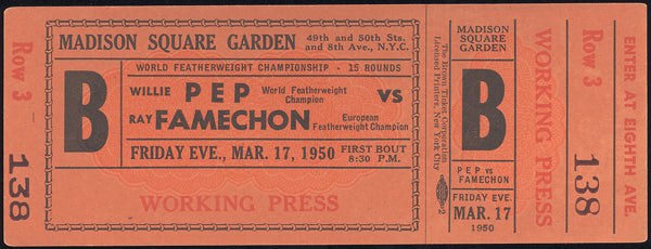 PEP, WILLIE-RAY FAMECHON FULL UNUSED TICKET (1950)