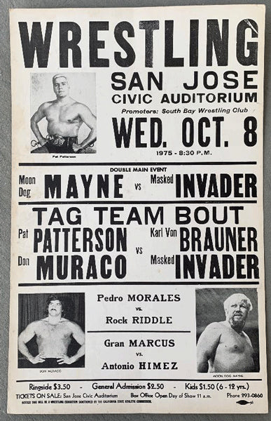 PATTERSON, PAT & DON MURACO VS> KARL VON BRAUNER & MASKED INVADER ON SITE POSTER (1975)