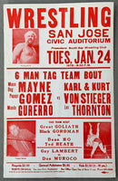 GOMEZ, MAYNE & GURERRO VS VON STEIGERS & THORNTON ON SITE WRESTLING POSTER (1978)