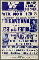 VENTURA, JESSE "THE BODY"-TITO SANTANA & RANDY SAVAGE-DAVID SAMMARTINO ON SITE POSTER (1985)