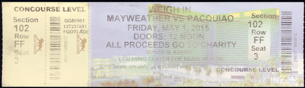 MAYWEATHER, JR., FLOYD-MANNY PACQUIAO FULL WEIGH IN TICKET (2015)