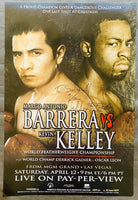 BARRERA, MARCO ANTONIO-KEVIN KELLEY SIGNED PAY PER VIEW POSTER (2003-SIGNED BY KELLEY)