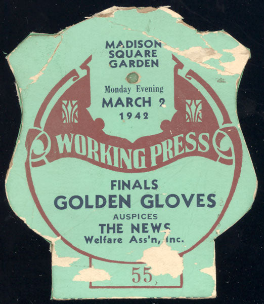 1942 NEW YORK GOLDEN GLOVES FINALS WORKING PRESS PASS