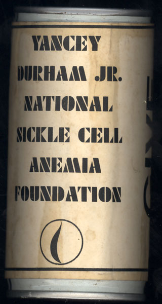 DURHAM, YANK SICKLE CELL ANEMIA DONATION CAN