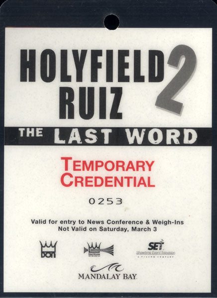 HOLYFIELD, EVANDER-JOHNNY RUIZ II TEMPORARY CREDENTIAL (2001)