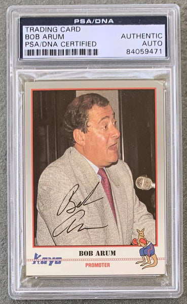 ARUM, BOB SIGNED KAYO TRADING CARD (1991-PSA/DNA)