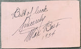 BAER, MAX INK SIGNATURE (1934-AS WORLD HEAVYWEIGHT CHAMPION)