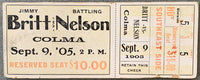 BRITT, JIMMY-BATTLING NELSON FULL TICKET (1905)