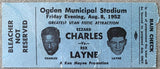 CHARLES, EZZARD-REX LAYNE ON SITE STUBLESS TICKET (1952)