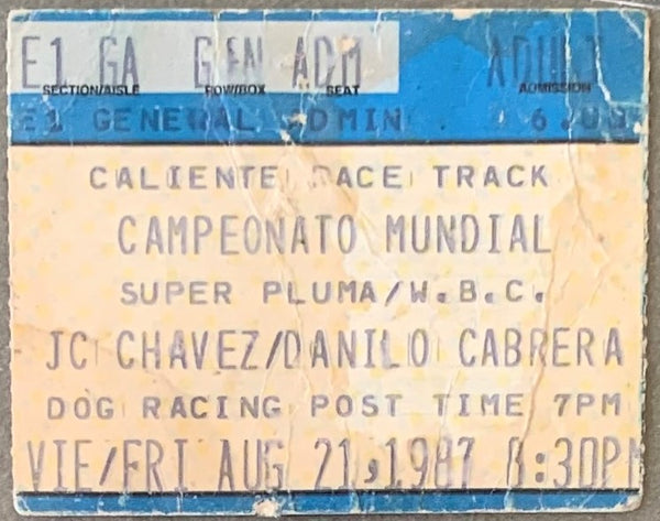 CHAVEZ, JULIO CESAR-DANILO CABRERA STUBLESS TICKET (1987)