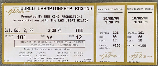 CHAVEZ, JULIO CESAR-WILLY WISE I ON SITE FULL TICKET (1999)