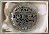CHUVALO, GEORGE SIGNED HALL OF FAME PAPERWEIGHT