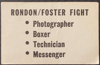 FOSTER, BOB-VICENTE RONDON FIGHT CREDENTIAL (1972)