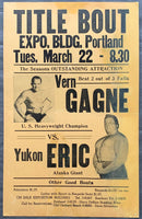 GAGNE, VERNE-YUKON ERIC ON SITE WRESTLING POSTER (1955)