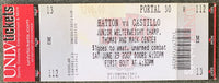 HATTON, RICKY-JOSE LUIS CASTILLO FULL TICKET (2007)