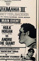 WRESTLEMANIA III ORIGINAL ON SITE POSTER (1987-HULK HOGAN-ANDRE THE GIANT-RARE)