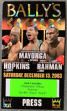 HOPKINS, BERNARD-WILLIAM JOPPY & JOHNNY RUIZ-HASIM RAHMAN PRESS PASS (2003)