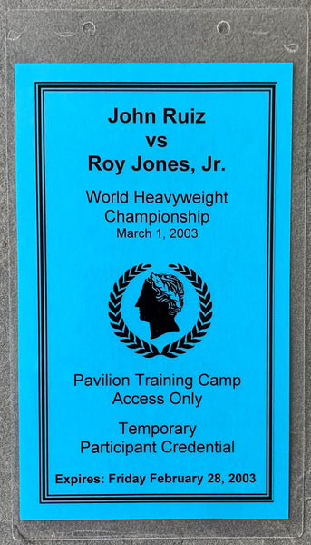 JONES, JR., ROY-JOHNNY RUIZ TRAINING CAMP CREDENTIAL (2003)