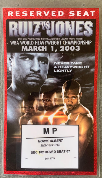 JONES, JR., ROY-JOHNNY RUIZ RESERVED SEAT CREDENTIAL (2003)