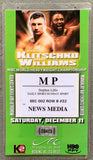 KLITSCHKO, VITALI-DANNY WILLIAMS NEWS MEDIA CREDENTIAL (2004)