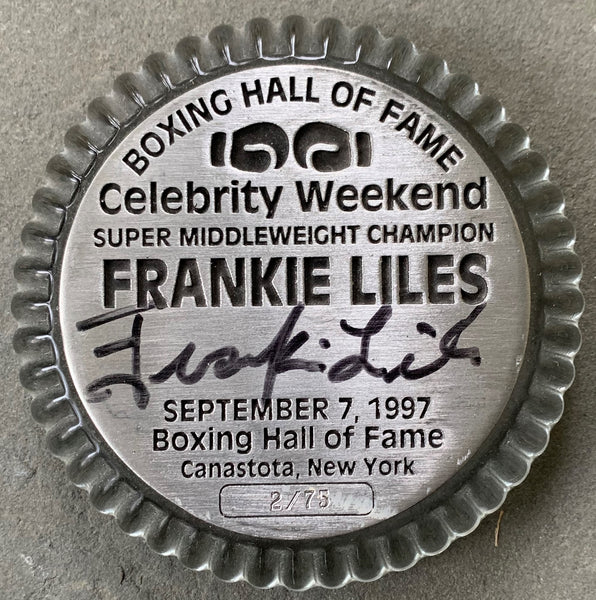 LILES, FRANKIE SIGNED BOXING HALL OF FAME PAPERWEIGHT