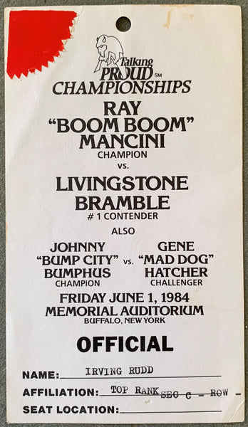 MANCINI, RAY "BOOM BOOM"-LIVINGSTON BRAMBLE I OFFICIAL CREDENTIAL (1984)