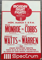 MONROE, WILLIE "THE WORM"-DON COBBS & BOBBY "BOOGALOO" WATTS-WILLIE WARREN ON SITE POSTER (1973))