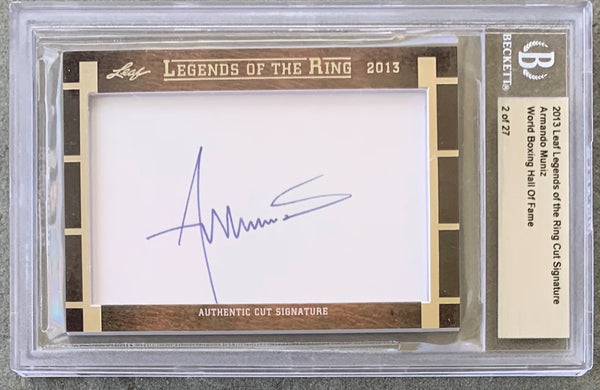 MUNIZ, ARMANDO 2013 LEGENDS OF THE RING CUT SIGNATURE (BECKETT)