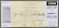 FENECH, JEFF-AZUMAN NELSON III FULL ON SITE TICKET (2008)