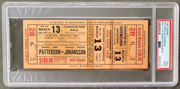 PATTERSON, FLOYD-INGEMAR JOHANSSON III FULL TICKET (1961-PSA/DNA)