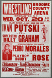 PUTSKI, IVAN-SUPERSTAR BILLY GRAHAM & PEDRO MORALES-PLAYBOY BUDDY ROSE ON SITE POSTER (1982)