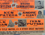 SAMMARTINO, BRUNO-LARRY ZBYSZKO & ANDRE THE GIANT-KEN PATERA & HULK HOGAN-IVAN PUTSKI ON SITE POSTER (1980-SIGNED BY SAMMARTINO)