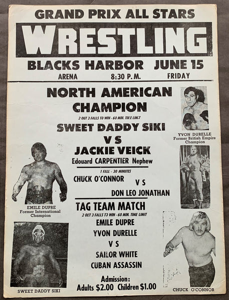 SIKI, SWEET DADDY-JACKIE VEICK & DON LEO JONATHAN-CHUCK O'CONNOR ON SITE WRESTLING POSTER (1973)