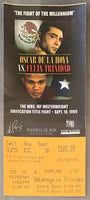 TRINIDAD, FELIX-OSCAR DE LA HOYA FULL ON SITE TICKET (1999)