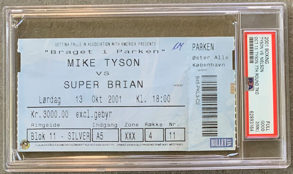 TYSON, MIKE-BRIAN NIELSEN ON SITE FULL TICKET (2001-PSA/DNA)