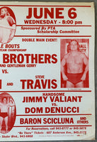 CALHOUN, HAYSTACKS & STEVE TRAVIS VS THE VALIANT BROTHERS ON SITE WRESTLING POSTER (1979)