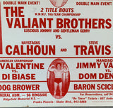 CALHOUN, HAYSTACKS & STEVE TRAVIS VS THE VALIANT BROTHERS ON SITE WRESTLING POSTER (1979)