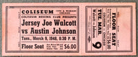 WALCOTT, JERSEY JOE-AUSTIN JOHNSON EXHIBITION FULL TICKET (1948)