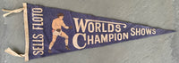WILLARD, JESS SELLS FLOTO WORLD CHAMPION PENNANT (1915)